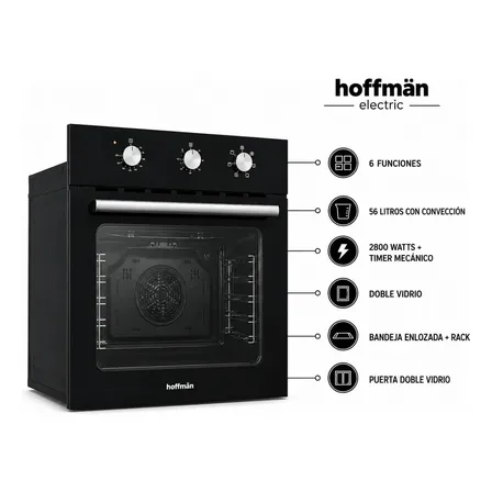 Horno Eléctrico Empotrable Hoffman 56 Litros Mecánico Grill Convección Luz Interior Fácil Limpieza 2800w Doble Vidrio Temporizador 6 Modos de Cocción Apagado Automático Bandeja y Rack Negro