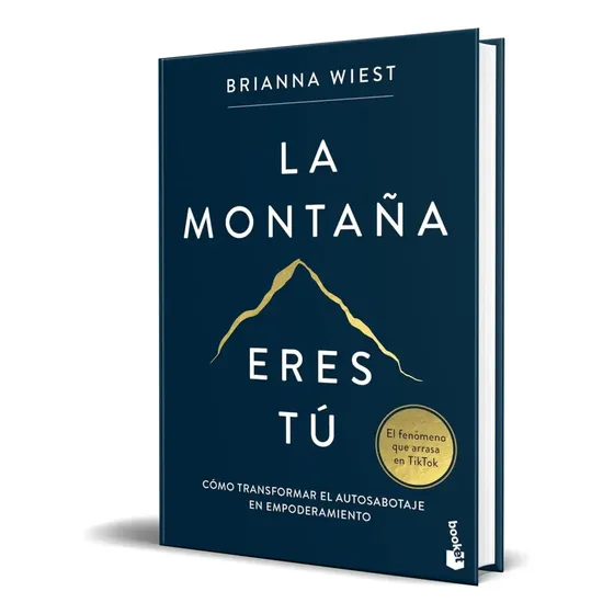 Libro La Montaña Eres Tú [ Brianna Wiest ] Original, De Brianna Wiest. Editorial Booket, Tapa Blanda En Español, 2024