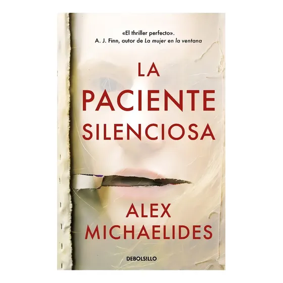 La Paciente Silenciosa - Michaelides, Alex
