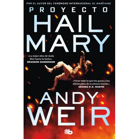 Libro Proyecto Hail Mary, De Andy Weir. Editorial Penguin, Tapa Blanda (2025)