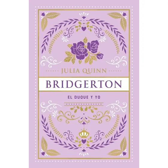 Bridgerton El Duque Y Yo Edición Especial De Julia Quinn Pasta Dura Editorial Titania En Español