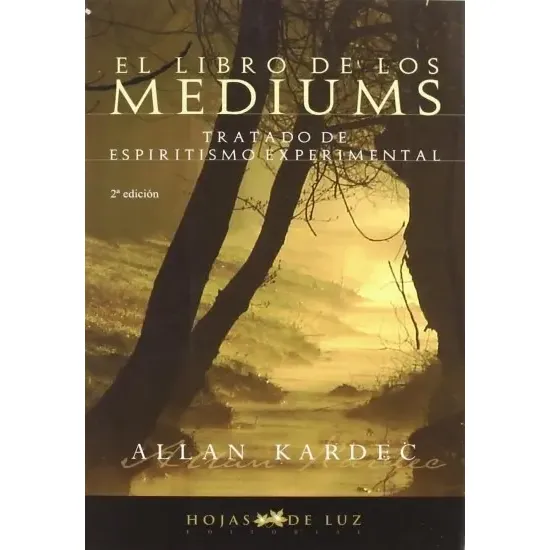 Libro De Los Mediums, El - Allan Kardec