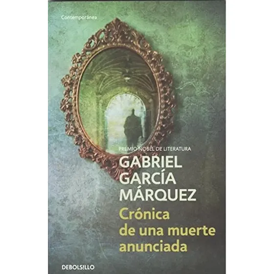Cronica De Una Muerte Anunciada - Gabriel Garcia Marquez