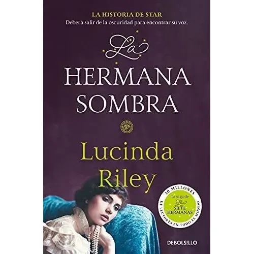 Libro La Hermana Sombra (las Siete Hermanas 3)