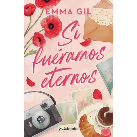 Si fuéramos eternos