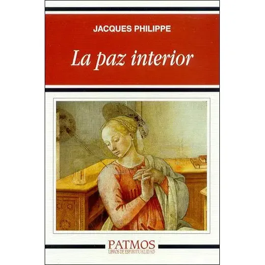 Libro La Paz Interior - Jacques Philippe