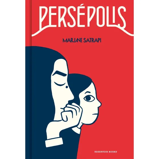 Persépolis de Marjane Satrapi Editorial Reservoir Books Tapa Dura