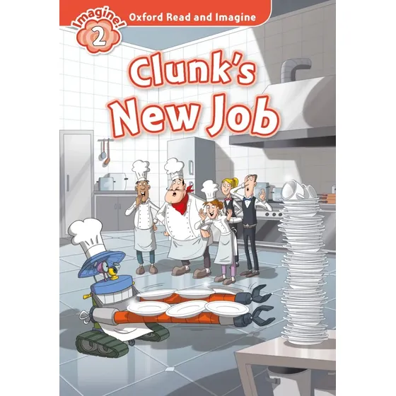 Clunk´s New Job - Oxford