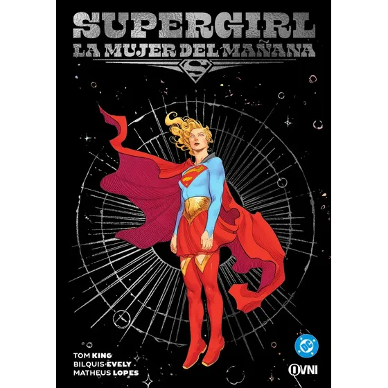 Supergirl La Mujer Del Mañana Dc Ovni Press